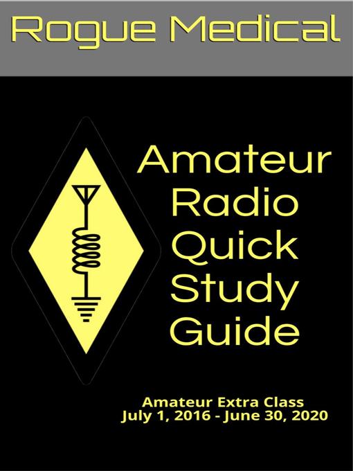Cover image for Amateur Radio Quick Study Guide